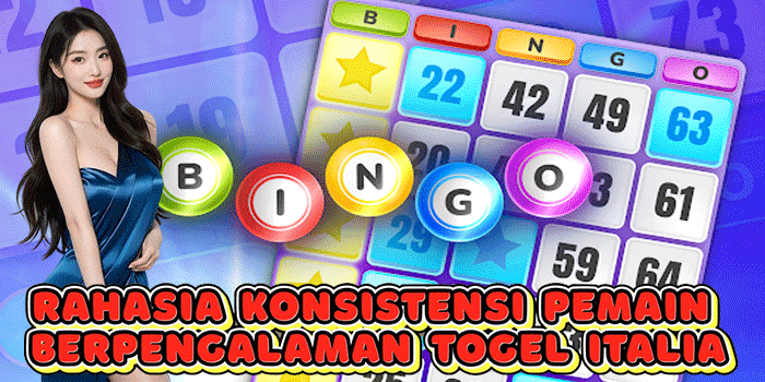 Rahasia Konsistensi Pemain Berpengalaman Togel Italia